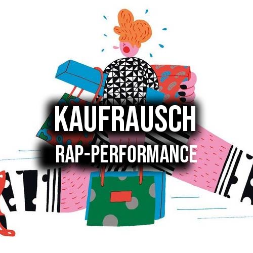 Kaufrausch - Rap-Performance course image