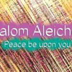 3.42 Shalom aleichem